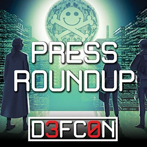 DEF CON 30 Press roundup image